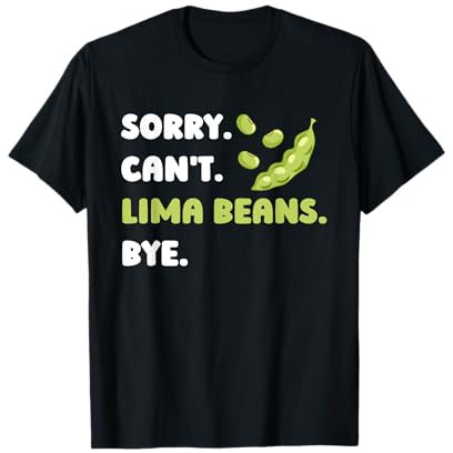 Lima Bean Funny Planting Vegetable Seeds T-Shirt