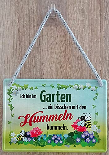 Hängeschild Schild 16x11cm - Bin im Garten ein bisschen mit den Hummeln bummeln vintage retro