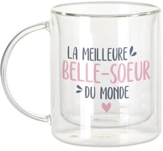 Fabulous Mug Verre Double Paroi - La Meilleure Belle-Soeur du Monde Famille Idée Cadeau - Tasse a Cafe et The Isotherme 330ml Effet Suspendu Anti-Brulure Imprime en France