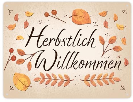 Herbstlich Willkommen Metallschild XXL in 28x38 cm mit bunten Blättern schönes Blechschild für den Herbst mit Laub und Beeren verziert um Freunde im Herbst willkommen zu heißen