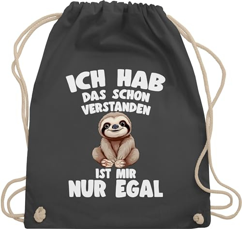 Shirtracer Turnbeutel Rucksack - Taschen - Ich hab das schon verstanden ist mir nur egal I Lustiger Spruch Faultier - Unisize - Dunkelgrau - lustige sprüche mit sloth verstanden, stoffrucksack motiv