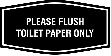 Fancy Please Flush Toilet Paper Only Sign (Black) - Small
