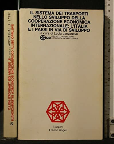 IL SISTEMA DEI TRASPORTI NELLO SVILUPPO DELLA COOPERAZIONE