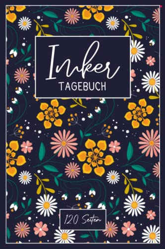 Imker Tagebuch Stockkartenbuch für Bienen | Bestandsbuch Honig Tagebuch | für Hobbyimker für die Bienenzucht und Imkerei: Bienen Stockbuch mit Stockkarten | Stockkarten Für Honigbienen
