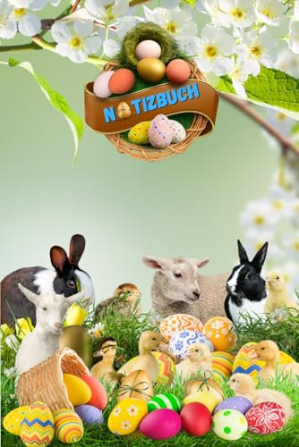 Notizbuch Ostern Osterhase Zeichenbuch Ostereier Skizzenbuch Hasen Osterfeuer Fotoalbum Osternest Dekoration Geschenkbuch Osterbräuche Kücken ... Osterlamm Tagebuch Ostersonntag A11A