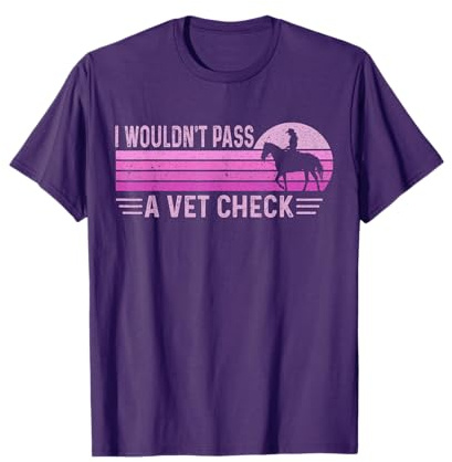 I Wouldn't Pass A Vet Check Funny Tee Retro Vintage Unisex T-Shirt Black Small