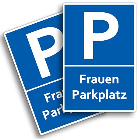 2 Stück Frauenparkplatzschild 20 x 30 cm aus stabiler PVC Hartschaumplatte 3mm Parkplatz nur für Frauen mit UV-Schutz von STROBO