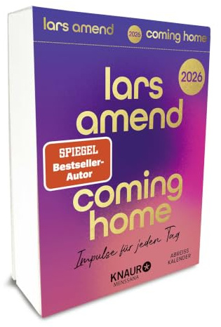 Abreißkalender 2026: Coming Home: Impulse für jeden Tag