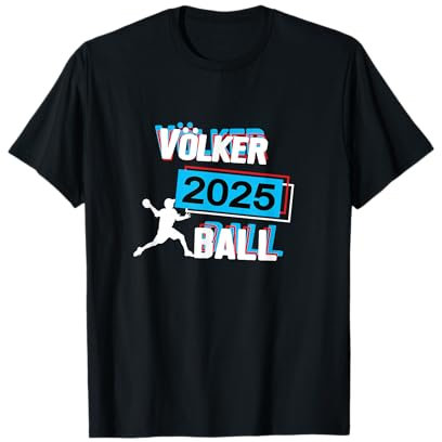 Völkerball 2025 Sport Hobby Spieler Völkerballspieler T-Shirt