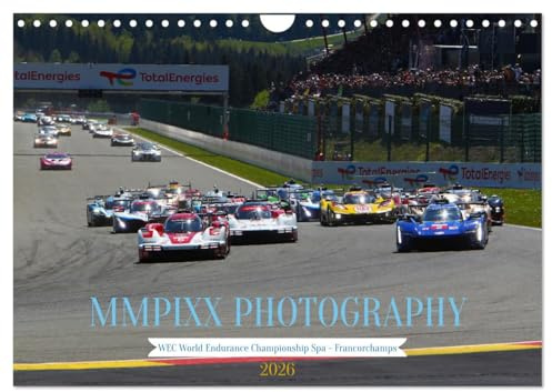 FIA WEC SPA - FRANCORCHAMPS par MMPIXX.COM, Version française (Calendrier mural 2026 DIN A4 portrait), Calendrier CALVENDO mensuel