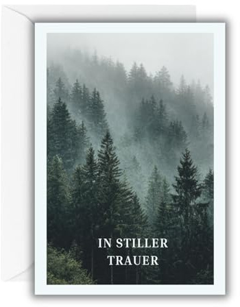 WBdesignz Trauerkarte „In stiller Trauer“ mit weißem Umschlag – hochwertige Beileidskarte mit Wald- und Naturmotiv – Beerdigung – für Anteilnahme, Erinnerung, Beileidsbekundungen & Trost (DIN A6)