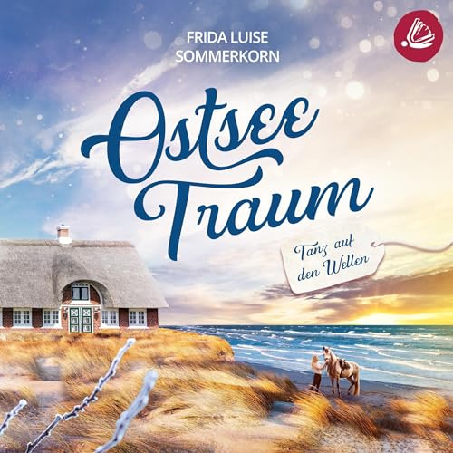 Tanz auf den Wellen: Ostseetraum 1
