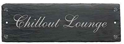 Schild « CHILLOUT LOUNGE » aus Schiefer - ca.22 x 8 cm - Toilette Klo WC Türschild