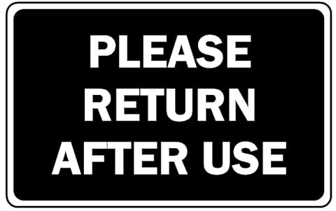 Please return after use informational sign - Self adhesive sticker (300mm x 200mm)