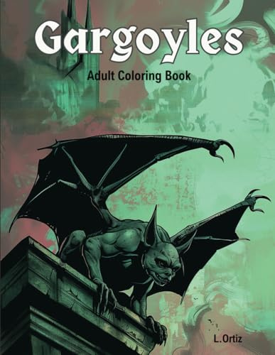 Gargoyles: Adult Coloring Book