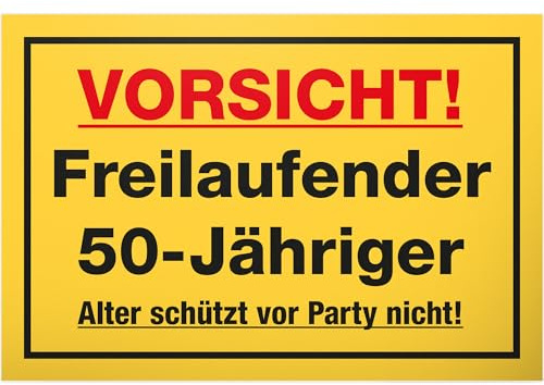 DankeDir! Freilaufender 50 Jähriger - 30 x 20 cm Schild - Geburtstagsdeko Geschenkidee Partydeko Geburtstagskarte - 50 Jahre Freund 50er Männer 50. Geburtstag Geschenk Geburtstagsgeschenk
