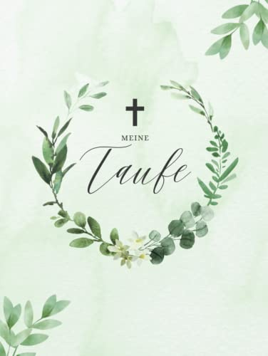 Gästebuch Taufe: Erinnerungsbuch für Mädchen & Junge zur Meine Taufe Deko mit Fragen & Fingerabdruck Baum Hardcover Taufbuch Geschenk Taufgästebuch zum Ausfüllen Grün Eukalyptus