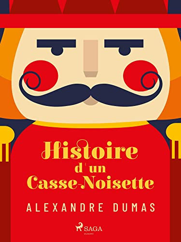 Histoire d'un casse-noisette (Grands Classiques)