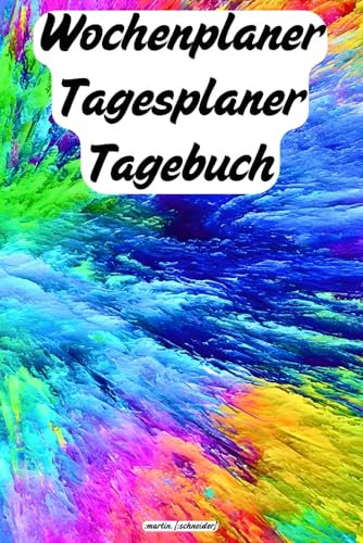 Mein Plan vom Leben - reflektiere dich selbst und stärke dein Selbst: ein Buch als Ergänzung zu deinem Kalender 2024 2025 - Planer inkl. Tagebuch für ... Tagesplaner Journal & Tagebuch gegen Angst