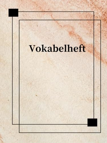Mein Vokabelheft DIN A4 Vokabelbuch 2 Spalten 106 Seiten Schulheft Übungsheft um Sprachen und Vokabeln leichter zu lernen & notieren Notizbuch ... Sprachschule Schulbedarf Lernkontrolle A17A