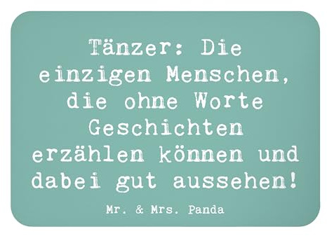 Mr. & Mrs. Panda Magnet Spruch Tanzen Geschichten - Geschenk, Anmut, whiteboardmagnet, Choreografie, Kühlschrankmagnet, zettelhalter, Sportler, haftmagnet, Erzählen, Pinnwandmagnet, Sport, Teamsport