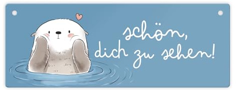 Otter Metallschild mit Spruch Schön dich zu sehen Kawaii Süß Herzlich Willkommen Schild - Freundschaft Freizeit Deko