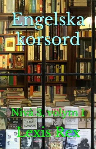 Engelska korsord: Nivå 3, volym 1