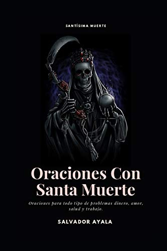 Oraciones Con Santa Muerte