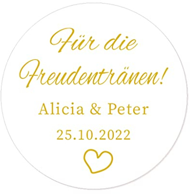 50 PERSONALISIERT Aufkleber Für die Freudentränen 40mm Gewebe Etiketten für Taschentücher/Gastgeschenke zur Hochzeit,Taufe,Kommunion, Konfirmation, Jubiläum, Geburtstag - Rd 050 (Golden)