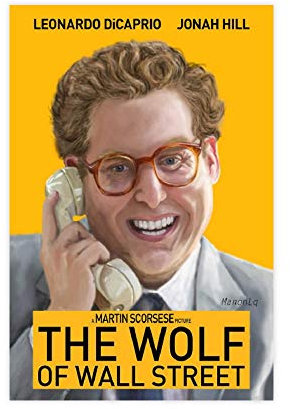 ASDSF Filmposter The Wolf of Wall Street Jonah Hill, 1 Leinwand-Poster, Schlafzimmer, Dekoration, Sport, Landschaft, Büro, Raumdekoration, Geschenk, 50 x 75 cm, ohne Rahmen-style1