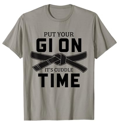 Jiu Jitsu Mettez Votre Gi on It's Cuddle Time BJJ T-Shirt