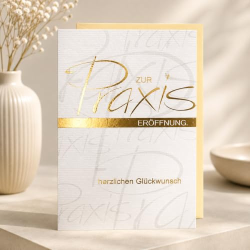 Michel Verlag Glückwunschkarte Zur PRAXISERÖFFNUNG | Stilvolle Wünsche Karte Neueröffnung Praxis Arztpraxis Zahnarztpraxis Heilpraktiker Kosmetik Studio | Klappkarte & Umschlag. 12x17cm | Made in DE