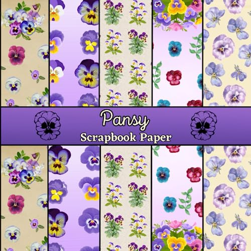 Pansy Scrapbook Paper: 20 Double Sided Decorative Craft Paper Sheets | Flower Paper Pad for Scrapbooking, Mixed Media Art, Origami, Journaling, and More | 8.5 x 8.5