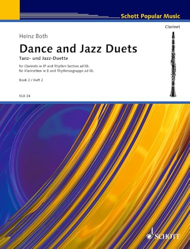 Tanz- und Jazz-Duette: Heft 2. 2 Klarinetten und Rhythmus-Gruppe ad libitum. Spielpartitur. (Klarinetten-Bibliothek)