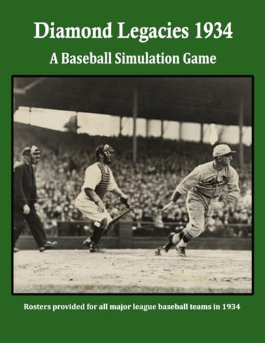 Diamond Legacies 1934: A Baseball Simulation Game