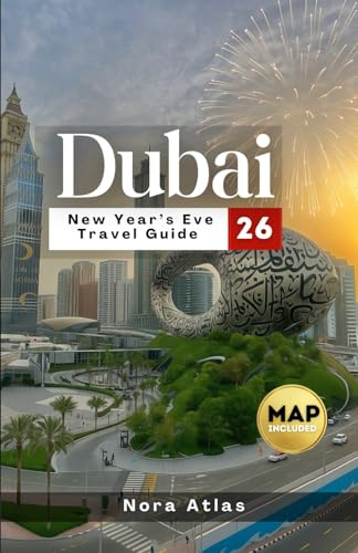 Dubai New Year’s Eve Travel Guide 2026: Celebrate The Midnight Fireworks At Burj Khalifa & Palm Jumeirah – Insider Tips For Dubai NYE