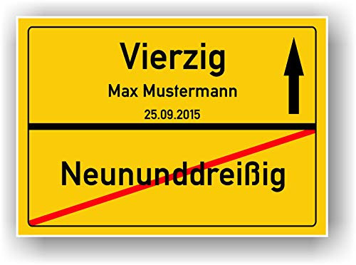 Geschenkidee 40 Jahre Ortsschild 40 Geburtstag - Neununddreißig - Vierzig - Schild personalisiertes Bild Geschenk Freund Freundin Party Deko Geburtstagsgeschenk