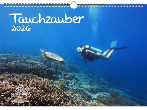 Tauchzauber DIN A3 Kalender für 2026 Unterwasser und tauchen - Seelenzauber