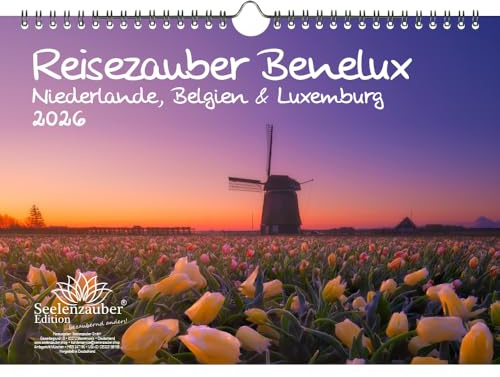 Resemagi Benelux – Nederländerna, Belgien och Luxemburg DIN A4-kalender för 2026 hav, semester, kust – själsmagi