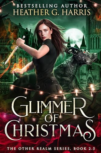 Glimmer of Christmas: An Urban Fantasy Holiday story (The Other Realm)