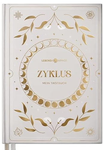 Lebenskompass Zyklustagebuch BALANCE Periodenkalender für Frauen und Mädchen, Für 6 Zyklen und Notizen - Zykluskalender mit Monatsübersicht, Reflexionsfragen und vieles mehr, DIN A5