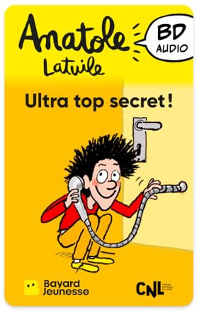 Yoto Anatole Latuil: Ultra Top Secret !, libro de audio para niños en francés, para escuchar en narradora de noche Caja de historias Yoto Player y Mini, Humor infantil, primeras BD de 6 a 10 años