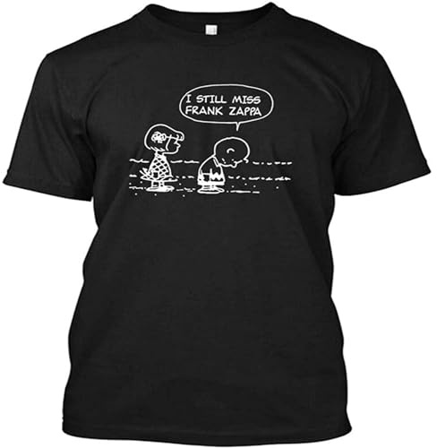 WOKERUI I Still Miss Frank Zappa Frank Zappa - Custom Men's T-Shirt Tee Size M