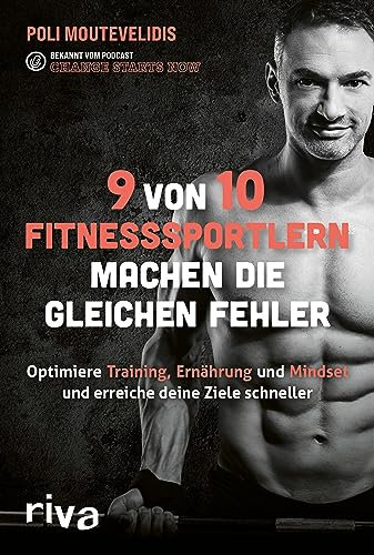 9 von 10 Fitnesssportlern machen die gleichen Fehler: Finde heraus, wie du Ernährung, Training und Mindset optimierst und deine Ziele schneller erreichst