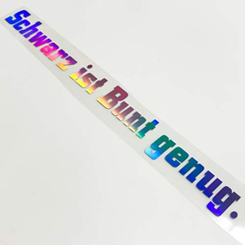 Schwarz ist bunt genug Aufkleber Slick Oil Autoscheibenaufkleber Autodekor Aufkleber Seitenschweller Sticker