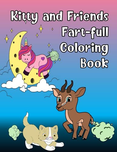 Kitty and Friends Fart-Ful Coloring Book