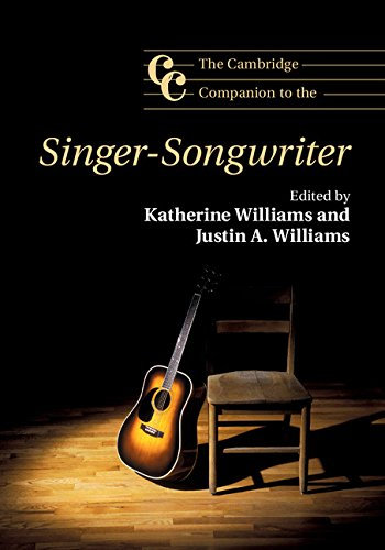 The Cambridge Companion to the Singer-Songwriter (Cambridge Companions to Music) (English Edition)