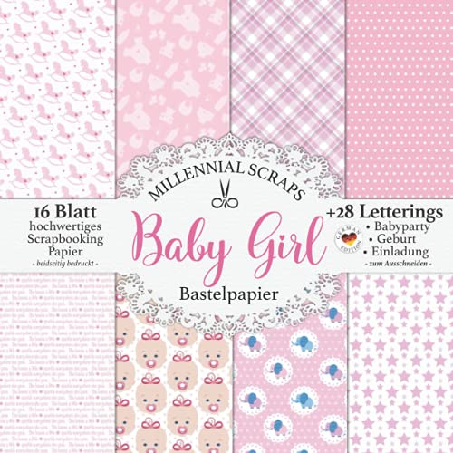 Baby Girl Bastelpapier: Scrapbooking Papier & Zubehör Rosa Pink Grau I Dekor für Babyshower, Geburt, Einladung Basteln I Letterings zum Ausschneiden I Geschenk für DIY und Bastelfreunde