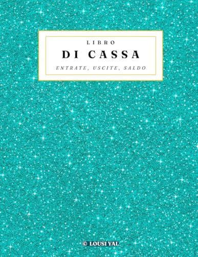 Libro di Cassa: Entrate Uscite Saldo | Quaderno Contabilità Semplice | 100 Pagine - Formato A4