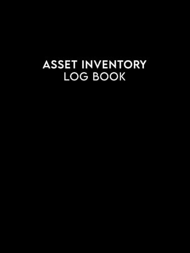 Asset Inventory Log Book: Inventory Book Ideal for Housekeeping.